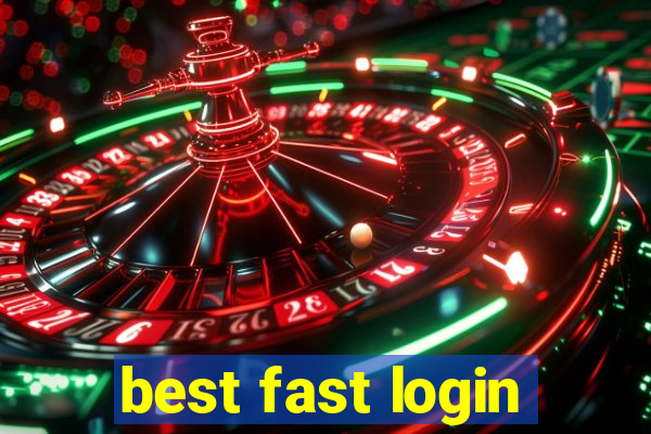 best fast login